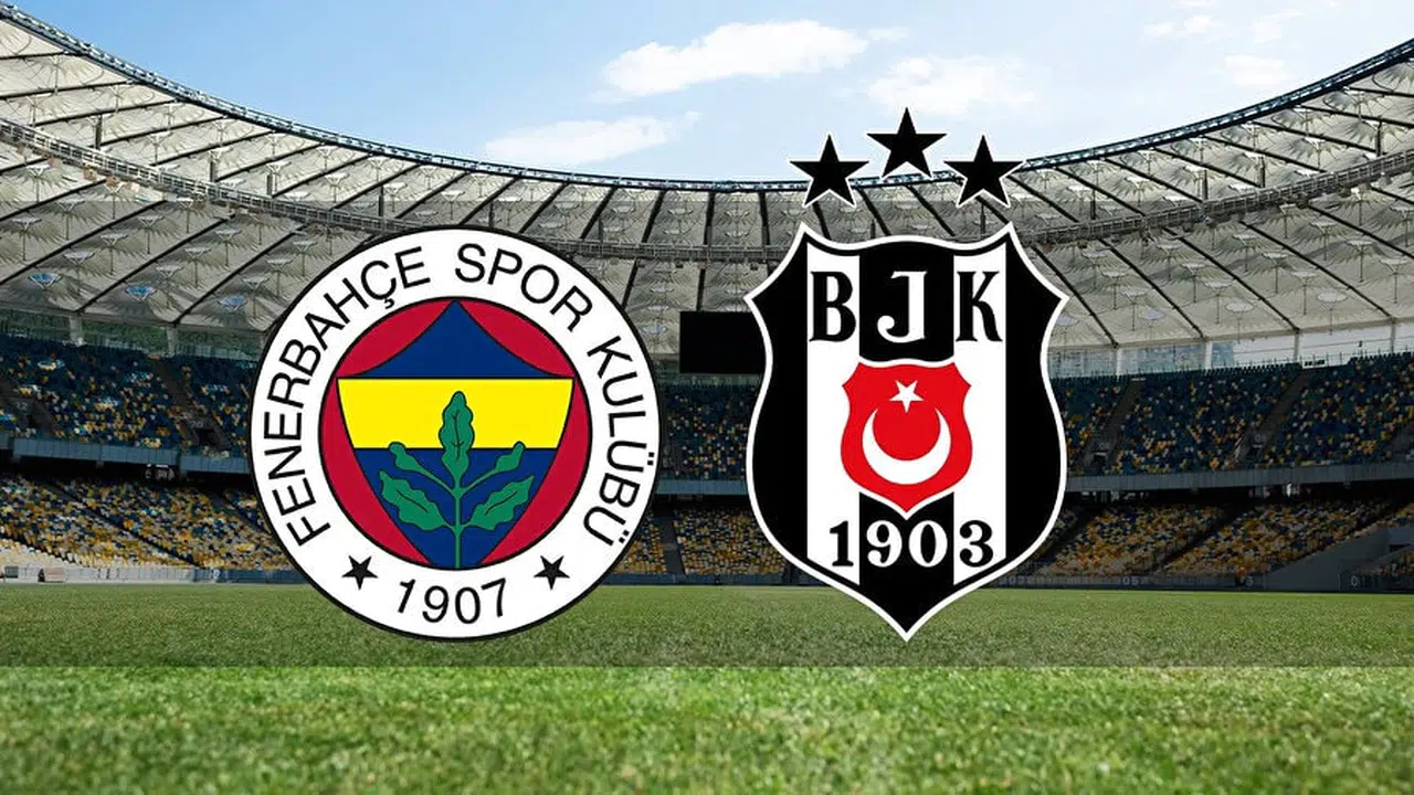 FENERBAHCE  -   BEŞİKTAŞ